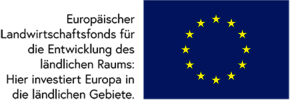 Förderlogo "Europäischer Landwirtschaftsfonds für die Entwicklung des ländlichen Raums: Hier investiert Europa in die ländlichen Gebiete"